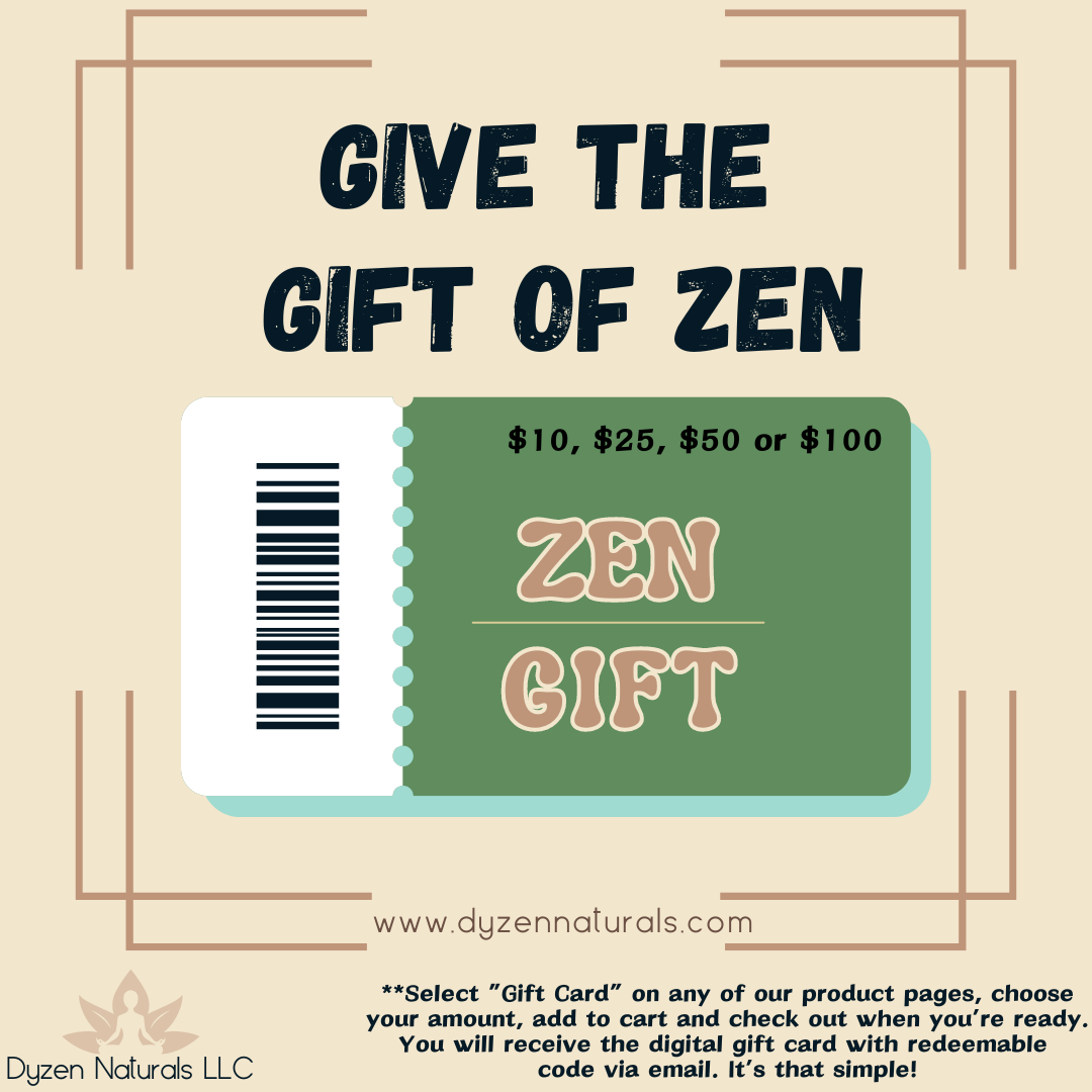 DyZen Naturals Gift of Zen